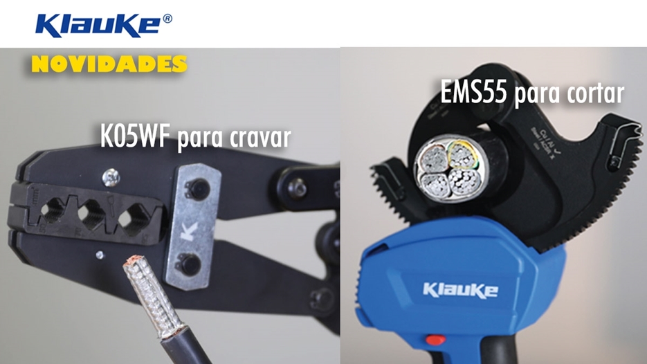 K05WF para cravar e EMS55 para cortar  da Klauke